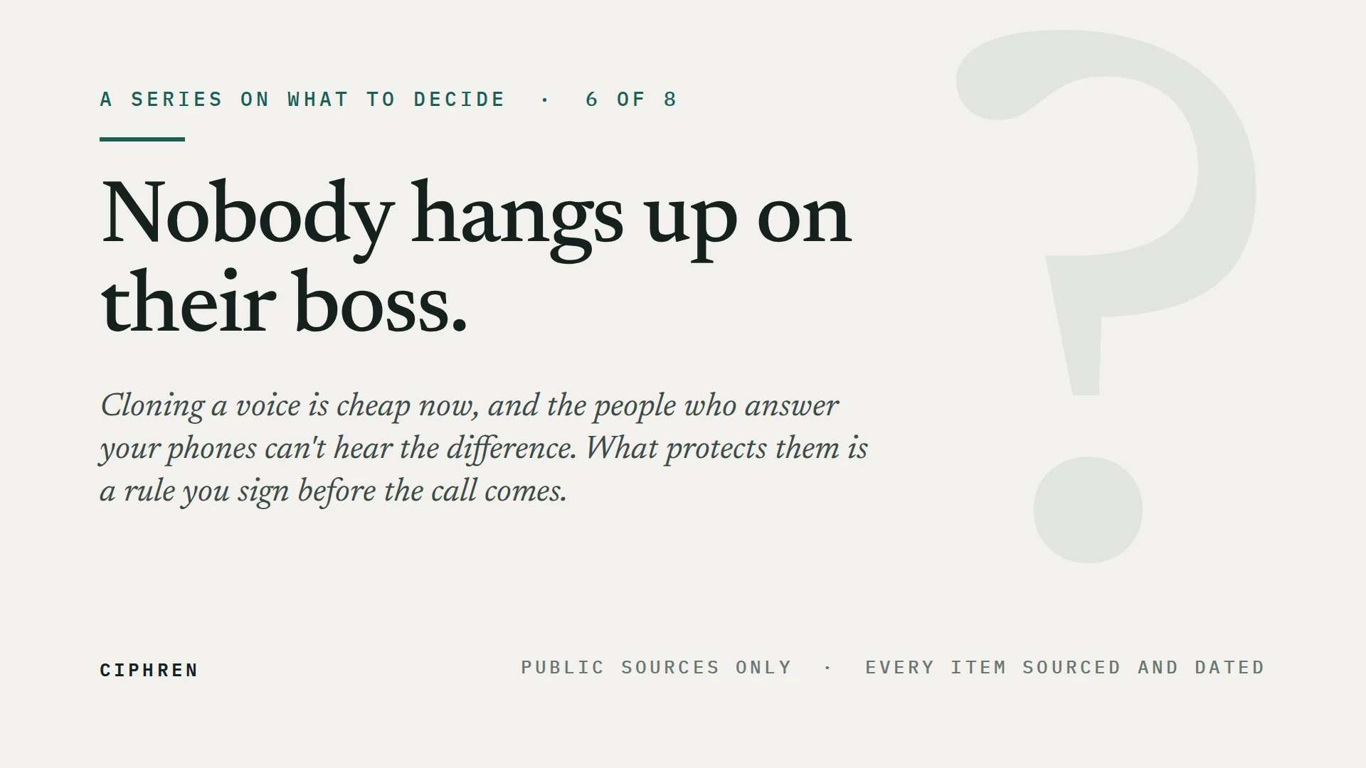 Series cover — Nobody hangs up on their boss.